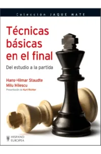 Técnicas Básicas En El Final - Libro Ajedrez