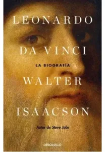 Leonardo Da Vinci La Biografía - Walter Isaacson