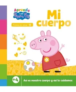 Aprende con Peppa. Mi Cuerpo