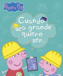 peppa pig Cuando grande quiero serwebp