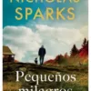 Pequeños Milagros - Nicholas Sparks