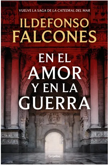 En el amor y en la guerra - Ildefonso Falcones | Portada del libro en formato WEBP Portada del libro En el amor y en la guerra de Ildefonso Falcones. Imagen optimizada en formato WEBP Librería Alemana