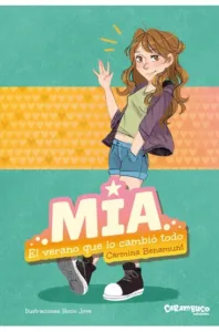 Portada del libro Mía, el verano que lo cambió todo de Carmina Benamunt. Imagen optimizada en formato WEBP con dimensiones 366x554 px. Librería Alemana