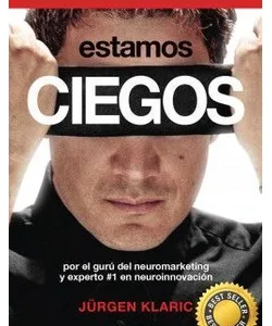 Portada del libro "Estamos Ciegos" de Jürgen Klaric