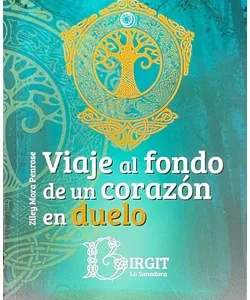 Portada alternativa del libro Viaje al fondo de un corazón en duelo