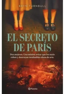 Cubierta del libro El secreto de París de Bryn Turnbull