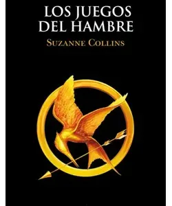 Portada del libro Los Juegos del Hambre de Suzanne Collins