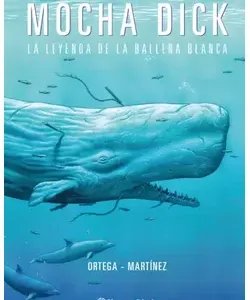 Portada del libro Mocha Dick: La leyenda de la ballena blanca