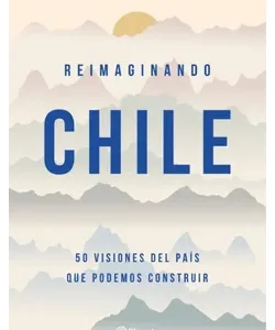 Portada del libro "Reimaginando Chile" de McKinsey & Company, disponible en Librería Alemana