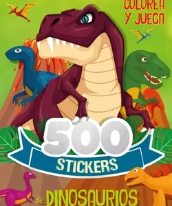 Portada del libro 500 stickers de dinosaurios
