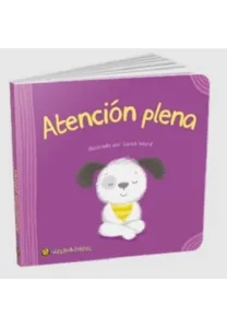 Portada del libro infantil "Atención plena", ilustrado por Sarah Ward