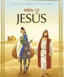 Portada del libro infantil "Vida de Jesús"