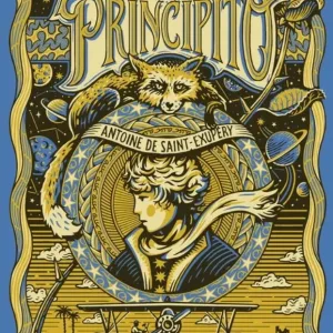 El Principito edición ilustrada portada artística con estilo detallado en tonos dorados y azules inspirada en la obra de Pedro Oyarbide