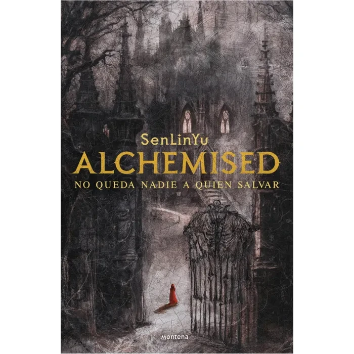 Alchemised – No queda nadie a quien salvar, novela de fantasía oscura de SenLinYu Alchemised portada de la novela de fantasía oscura No queda nadie a quien salvar de SenLinYu