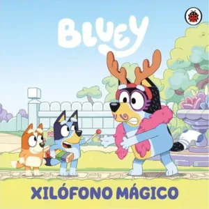 Bluey Xilófono Mágico, portada del libro infantil basado en la serie animada Bluey