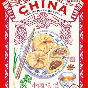 China las mejores recetas portada ilustrada del libro de cocina china tradicional