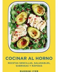Cocinar al horno recetas sencillas saludables y rápidas portada del libro de cocina con plato horneado