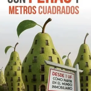 Con peras y metros cuadrados portada del libro de Francisco Ackermann con ilustración de edificios en forma de pera
