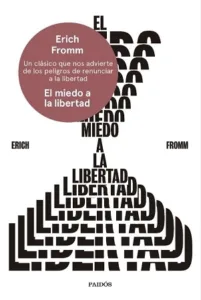 El miedo a la libertad de Erich Fromm, portada del ensayo clásico de psicología social y pensamiento crítico
