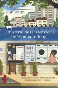 El misterio de la lavandería de Yeonnam-dong de Kim Jiyun, portada de la novela coreana ambientada en Seúl