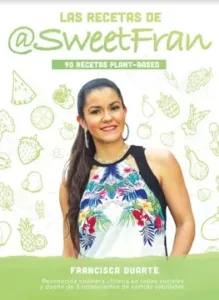 Las recetas de Sweetfran portada del libro de cocina plant-based con autora en primer plano