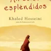Mil soles espléndidos portada de la novela de Khaled Hosseini ambientada en Afganistán con figura femenina caminando