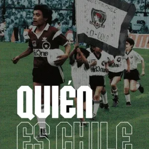 Quién es Chile portada del libro sobre la historia social y deportiva de Colo-Colo