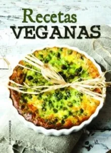 Recetas veganas portada del libro de cocina con preparaciones de alimentación vegetal