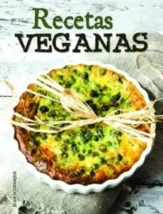 Recetas veganas portada del libro de cocina con preparaciones de alimentación vegetal