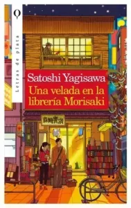 Una velada en la librería Morisaki portada del libro de Satoshi Yagisawa con ilustración de librería japonesa nocturna