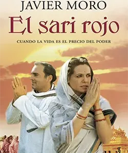 Portada del libro El sari rojo de Javier Moro con pareja en vestimenta tradicional india y fondo de templo al atardecer