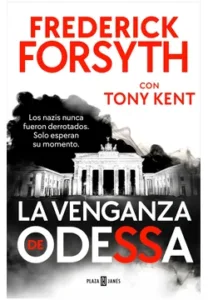 Portada del libro La venganza de Odessa de Frederick Forsyth con imagen de la Puerta de Brandeburgo en blanco y negro