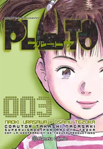 Portada de Pluto n° 3 de Naoki Urasawa, Osamu Tezuka, Takashi Nagasaki Editorial Planeta Cómic