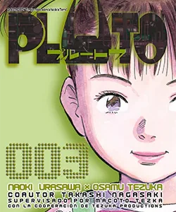 Portada de Pluto n° 3 de Naoki Urasawa, Osamu Tezuka, Takashi Nagasaki Editorial Planeta Cómic