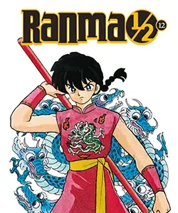 Portada del manga Ranma 1/2 volumen 12 edición Kanzenban de Rumiko Takahashi con personaje en pose de combate
