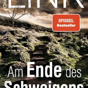 Portada del libro Am Ende des Schweigens de Charlotte Link, edición Blanvalet, ISBN 9783734111174.
