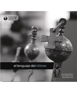 Portada del libro El lenguaje del rütran, publicación de la Universidad Católica de Temuco sobre lengua y cultura mapuche