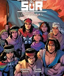 Portada del cómic Guardianes del Sur Integral de Sebastián Castro y Guido Salinas, edición Planeta Cómic.