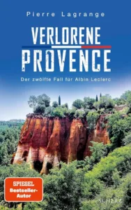 Portada del libro Verlorene Provence de Pierre Lagrange, edición FISCHER Scherz, ISBN 9783651025110.