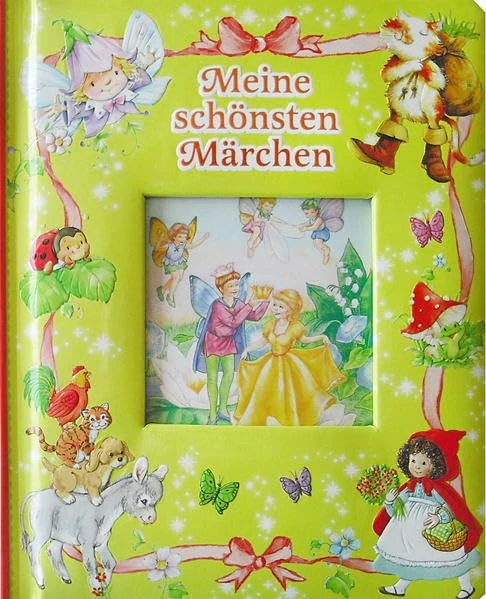Meine schönsten Märchen – Phoenix International Publications Germany GmbH (9781450891233) Portada del libro Meine schönsten Märchen, de Phoenix International Publications Germany GmbH.