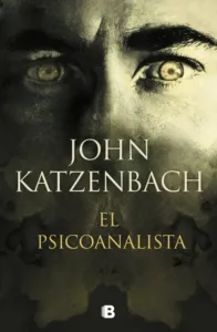 Portada del libro «El psicoanalista», de John Katzenbach