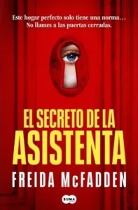 Portada del libro «El secreto de la asistenta», de Freida Mcfadden